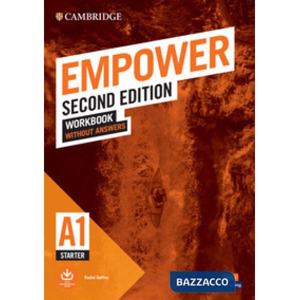 EMPOWER SECOND EDITION WORKBOOK WITHOUT ANSWERS AND DOWNLOADABLE AUDIO