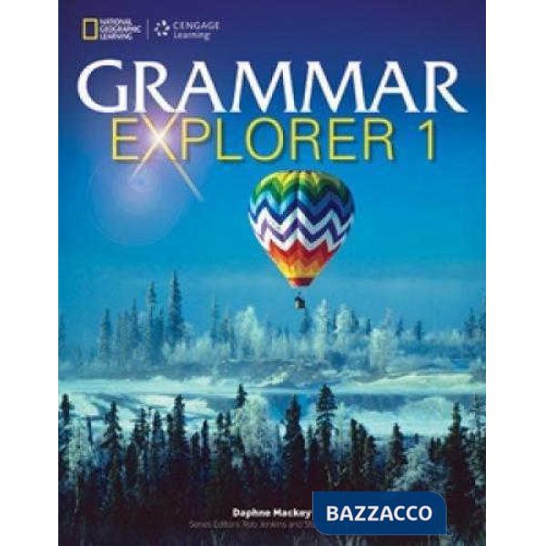 GRAMMAR EXPLORER STUDENT BOOK 1