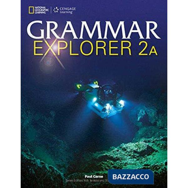 GRAMMAR EXPLORER SPLIT EDITION A VOL. 2