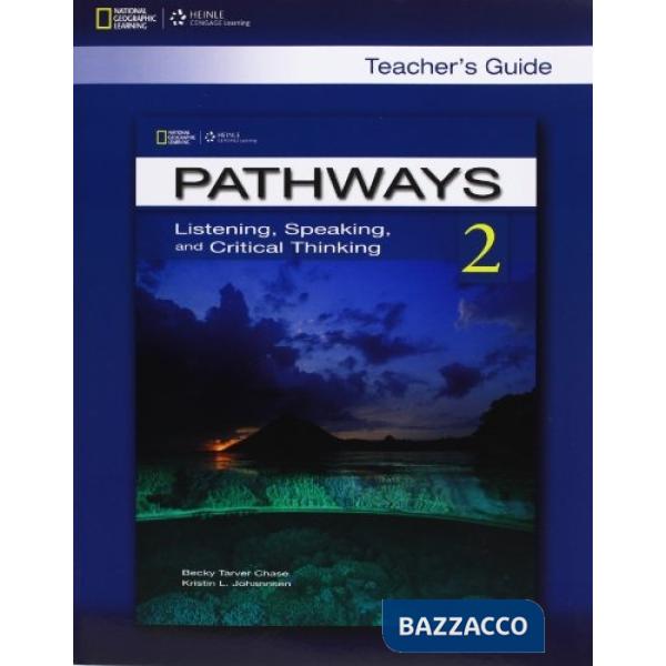 PATHWAYS 2 L/S TEACHER'S GUIDE