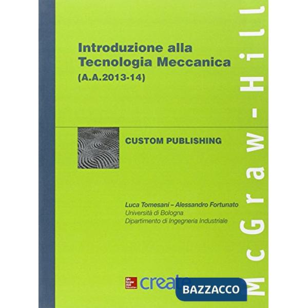 Introduzione alla tecnologia meccanica