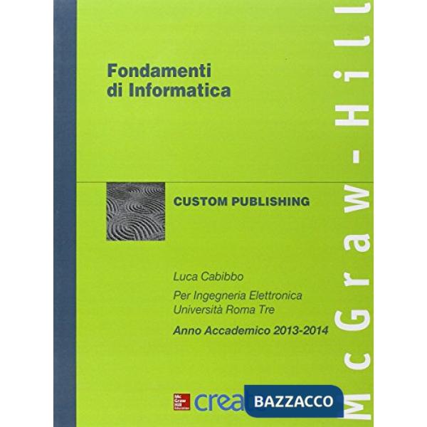 Fondamenti di informatica (a.a. 2013-2014)