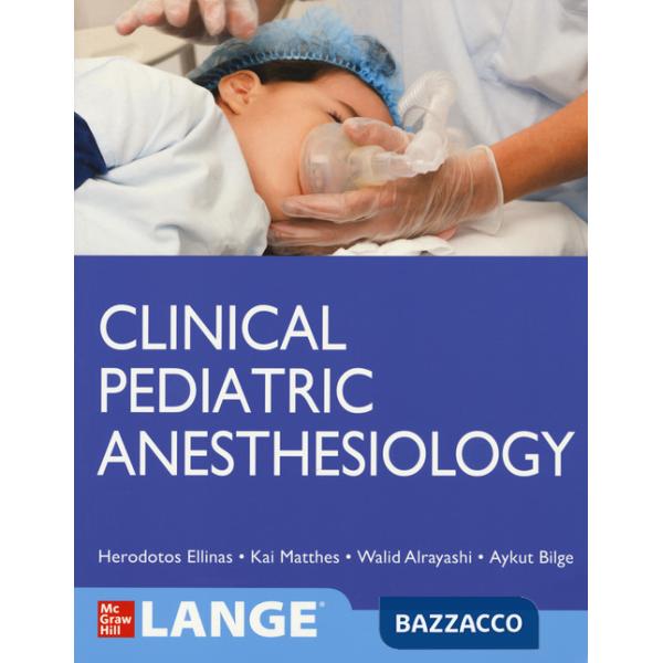 Clinical pediatric anesthesiology (Lange)