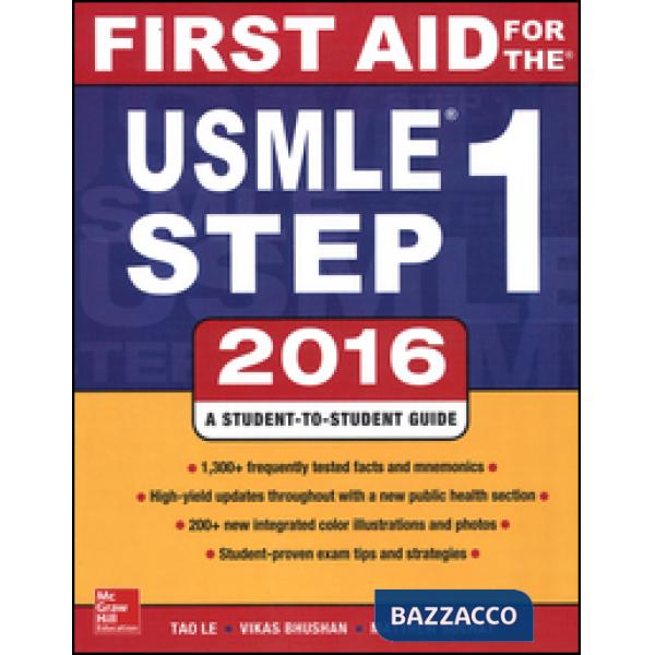 First aid for the USMLE. Step 1