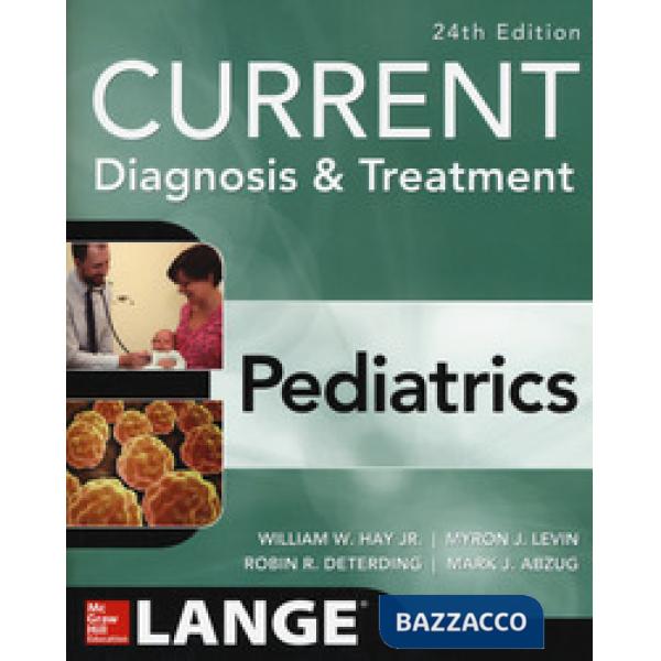 Current diagnosis & treatment pediatrics