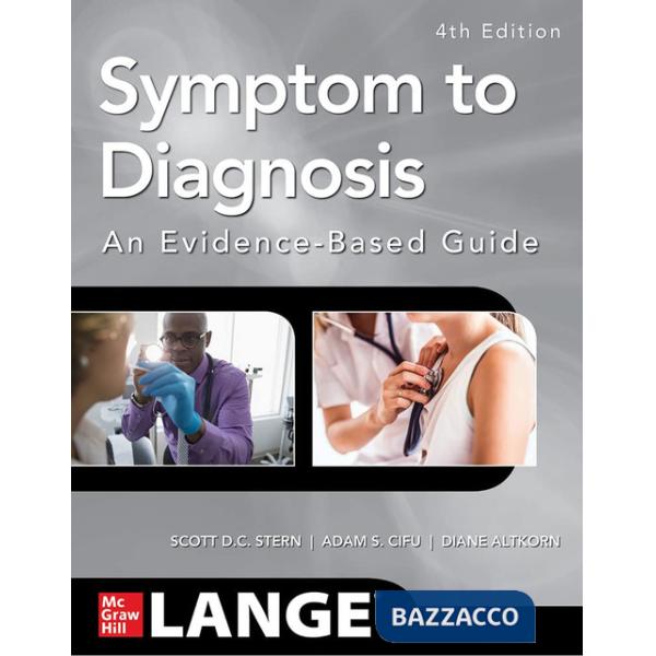 Symptom to diagnosis. An evidence based guide