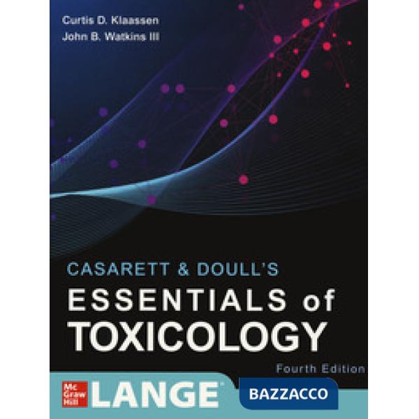 Casarett & Doull's essentials of toxicology