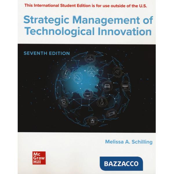 Strategic management of technological innovation