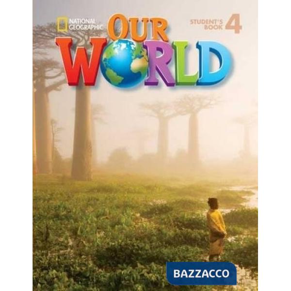 OUR WORLD STUDENT 4