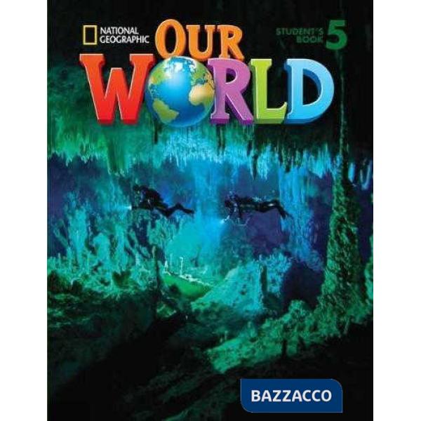 OUR WORLD STUDENT 5