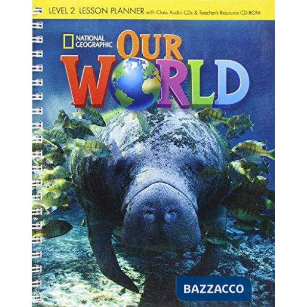 OUR WORLD LESSON PLANNER 2
