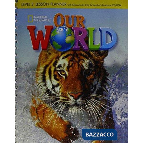 OUR WORLD LESSON PLANNER 3