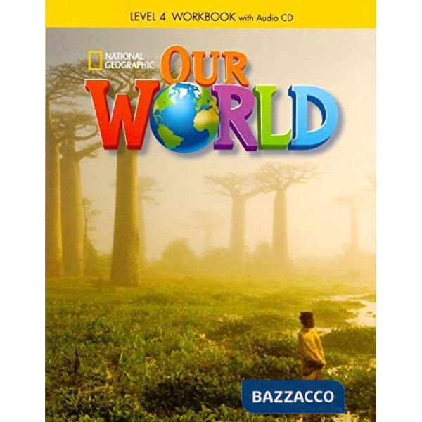 OUR WORLD 4 WORKBOOK + CD