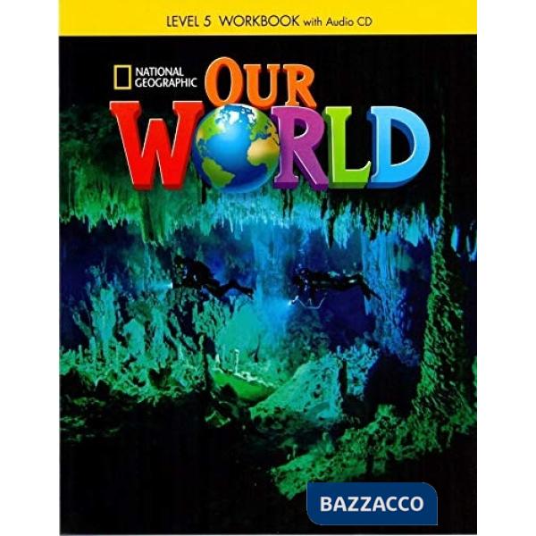 OUR WORLD 5 WORKBOOK + CD