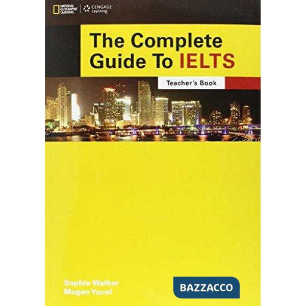 THE COMPLETE GUIDE TO IELTS GUIDE + DVD