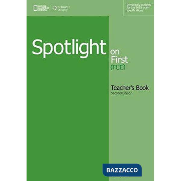 SPOTLIGHT ON FIRST TEACHER'S BOOK 2E