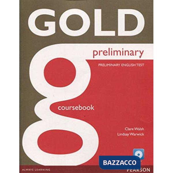 GOLD PRELIMINARY COURSEBOOK + CD-ROM