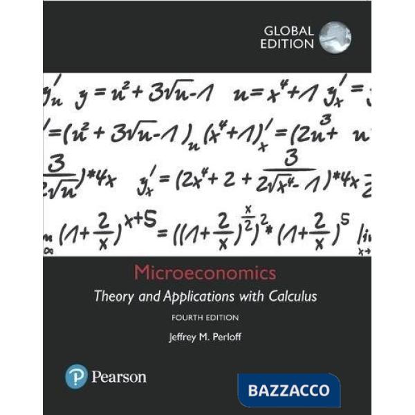 MICROECONOMICS: THEORY AND APPLICATIONS WITH CALCULUS PLUS M