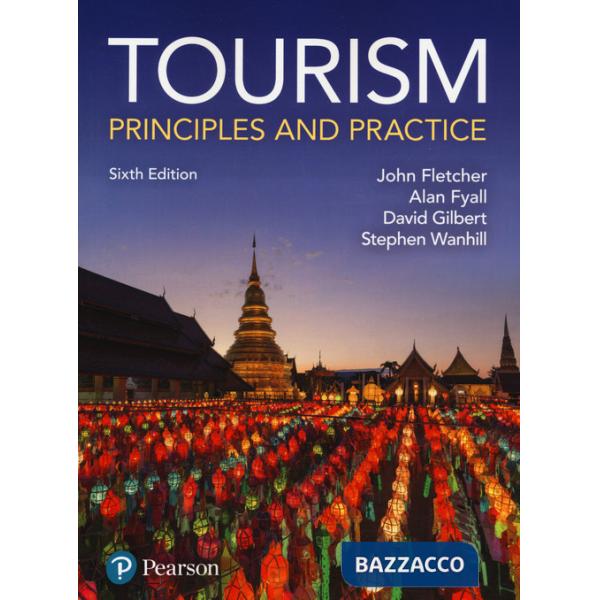 Tourism. Principles and practice