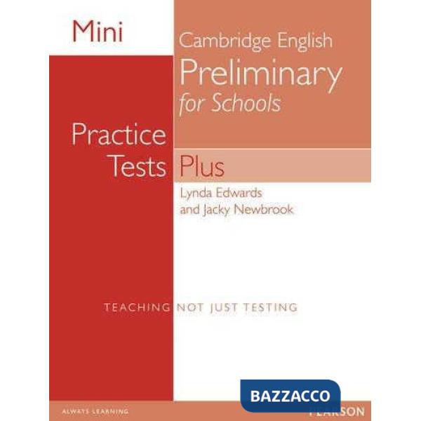 MINI PRACTICE TEST PLUS PRELIMINARY FOR SCHOOLS + AUDIO