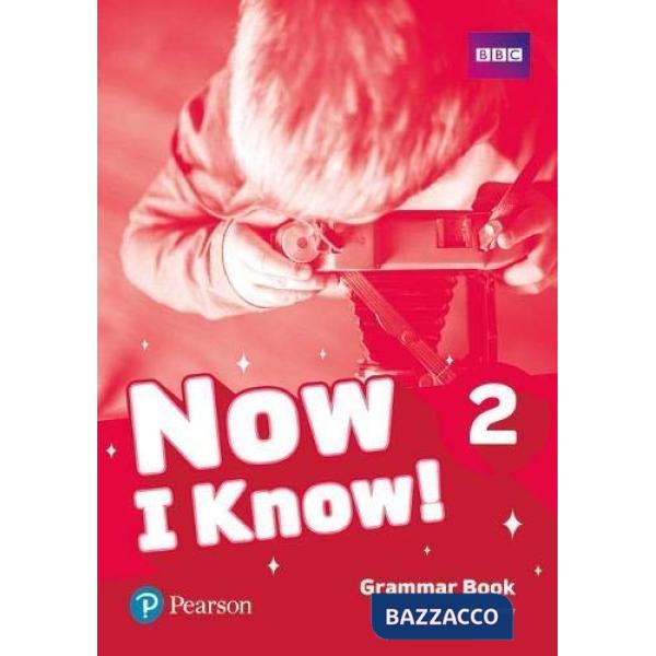 NOW I KNOW! 2 GRAMMAR BOOK