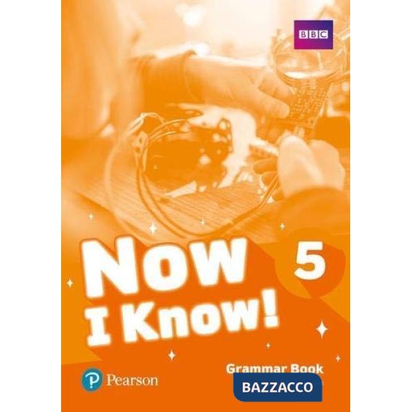 NOW I KNOW! 5 GRAMMAR BOOK