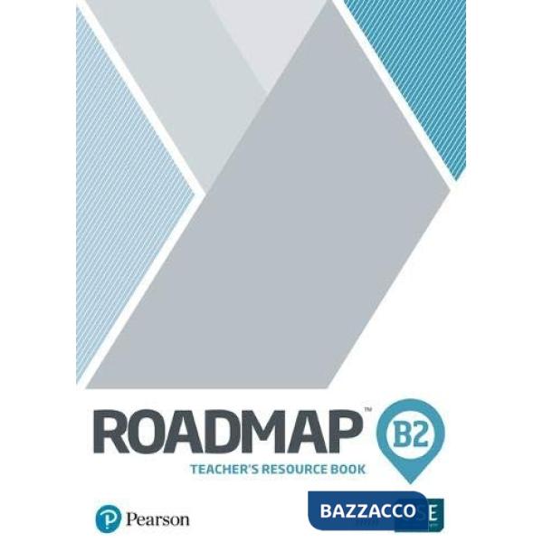 ROADMAP B2 TEACHER'S RESOURCE BOOK + DIGITAL