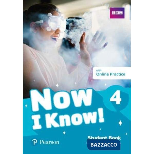 NOW I KNOW! 4 SB + ONLINE PRACTICE