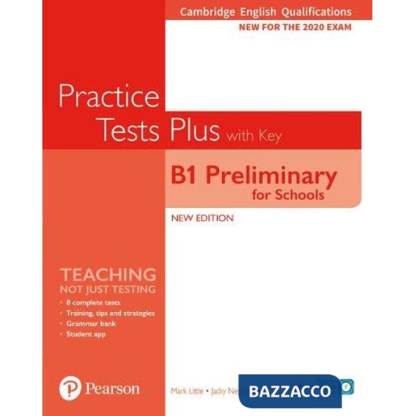 PRACTICE TESTS PLUS PRELIMINARY FOR SCHOOLS 2020 + KEY