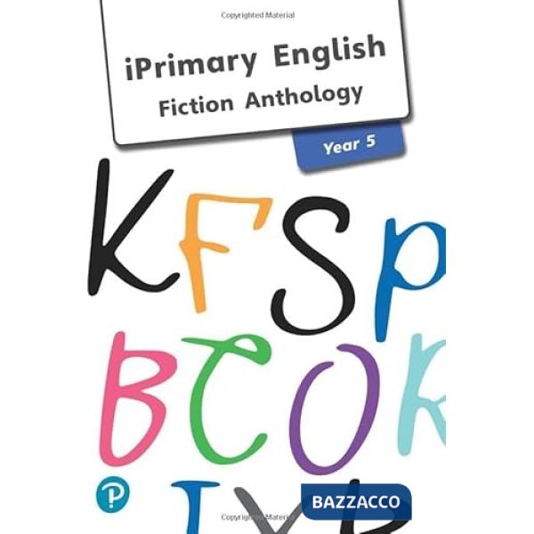 ANTHOLOGY YEAR 5 FICTION SB
