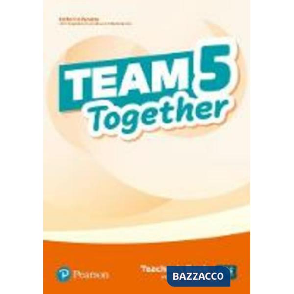 TEAM TOGETHER 5 TEACHER BOOK