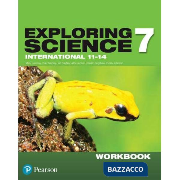 EXPLORING SCIENCE INTERNATIONAL 7 WORKBOOK