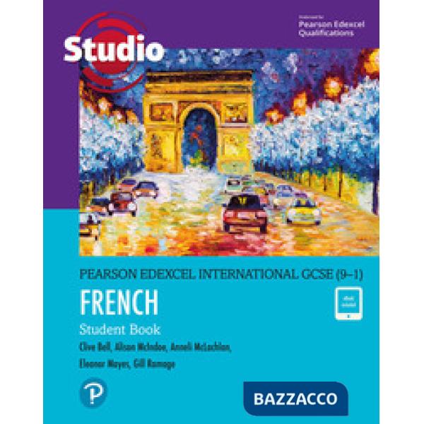 EDEXCEL IGCSE 9-1 FRENCH: STUDIO STUDENT BOOK AND EBOOK