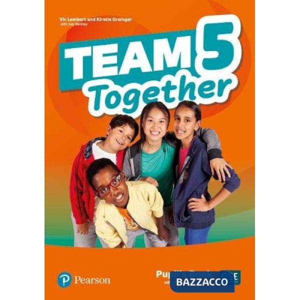 TEAM TOGETHER 5 PUPILS' BOOK