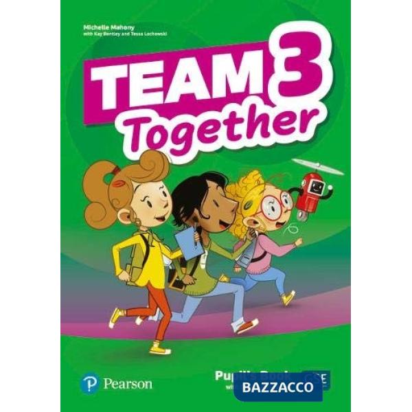 TEAM TOGETHER 3 PUPILS' BOOK