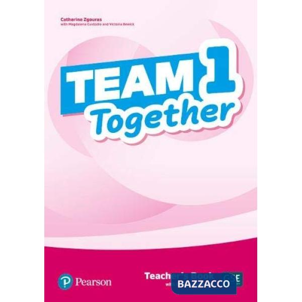 TEAM TOGETHER TEACHER'S BOOK WITH DIGITAL RESOURCES 1