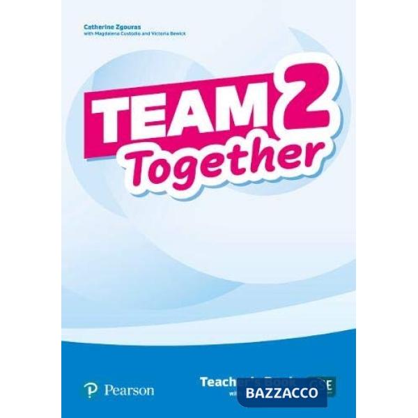 TEAM TOGETHER TEACHER'S BOOK WITH DIGITAL RESOURCES 2