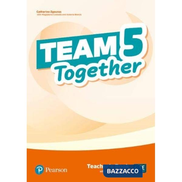 TEAM TOGETHER TEACHER'S BOOK WITH DIGITAL RESOURCES 5