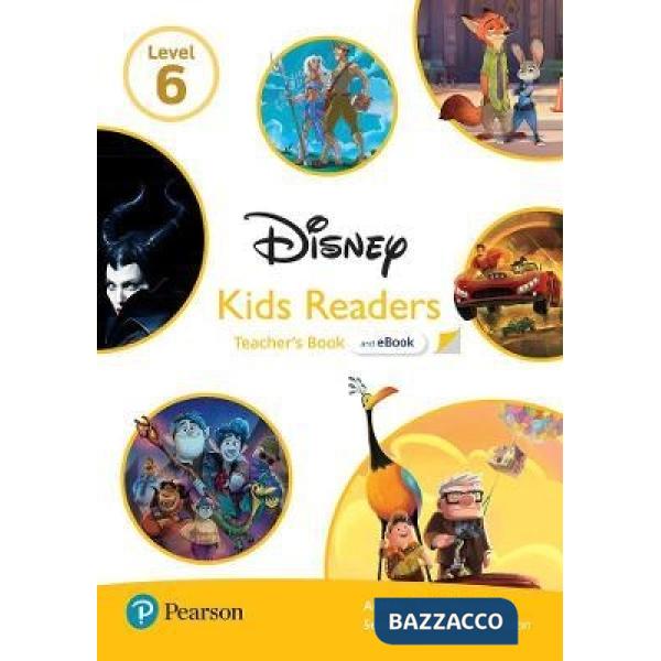 DISNEY KIDS READERS LEVEL 6 TEACHER'S BOOK WITH EBOOK AND RE