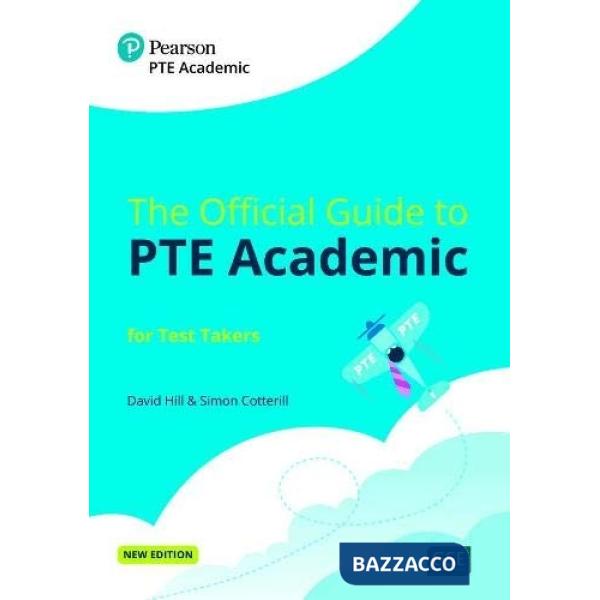THE OFFICIAL GUIDE TO PTE ACADEMIC TEST TAKER'S BOOK WITH DI