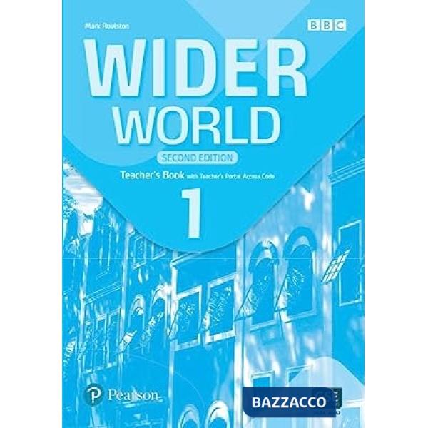 WIDER WORLD 2ND ED TEACHER'S BOOK WITH TEACHER'S PORTAL ACCE