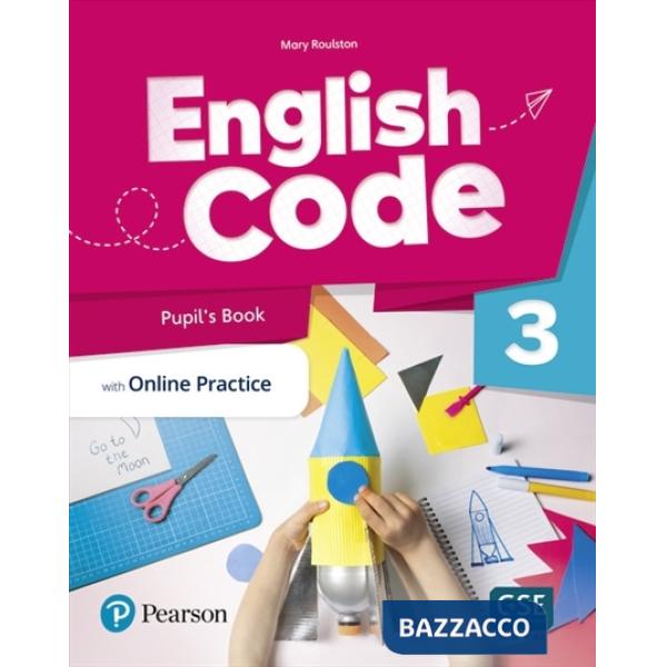 ENGLISH CODE LEVEL 3 PUPIL'S BOOK & EBOOK WITH ONLINE PRACTI