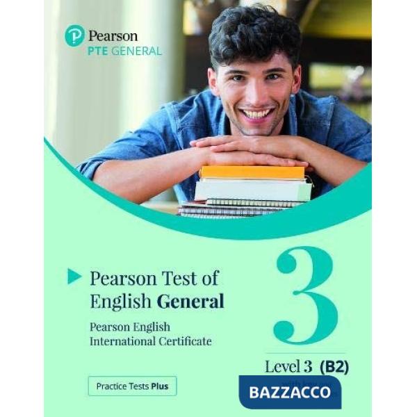 PRACTICE TESTS PLUS PTE GENERAL B2 WITH KEY + APP & PEP PACK