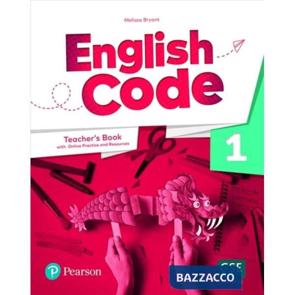 ENGLISH CODE LEVEL 1 TEACHER'S BOOK WITH ONLINE PRACTICE + D