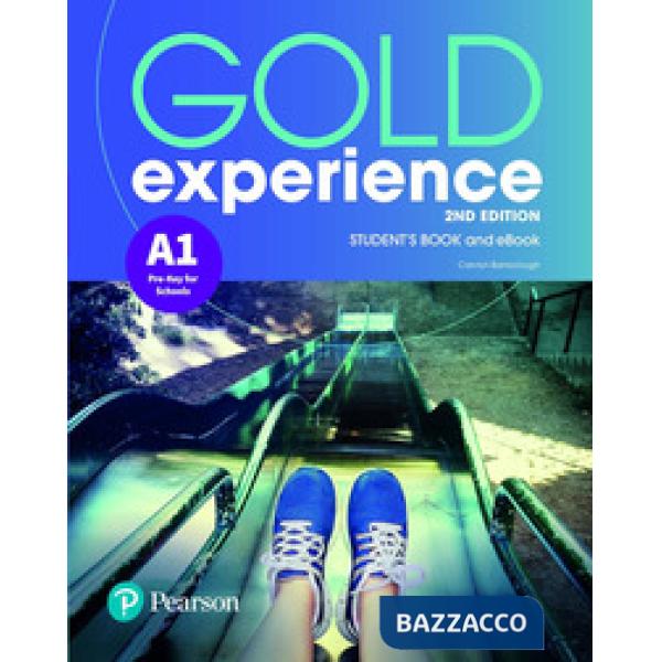 GOLD EXPERIENCE 2E A1 STUDENT'S BOOK & EBOOK WITH DIGITAL RESOURCE