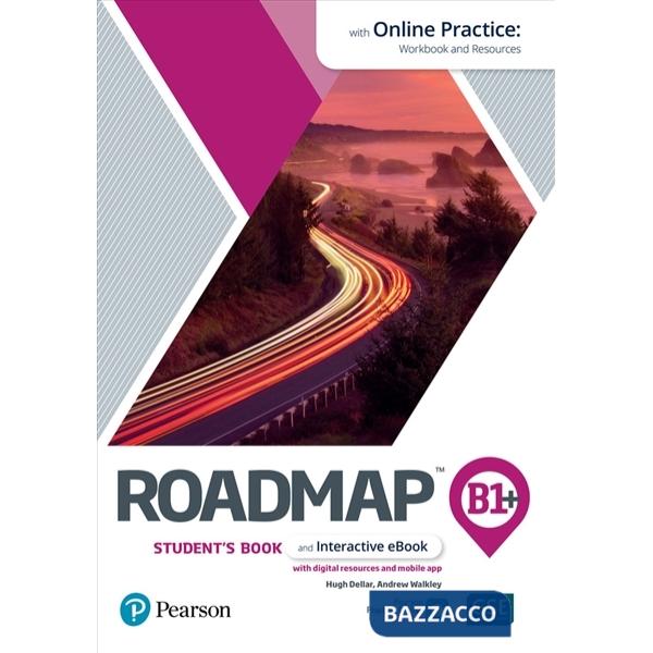 ROADMAP B1 + STUDENT'S BOOK & EBOOK WITH ONLINE PRACTICE, DIG