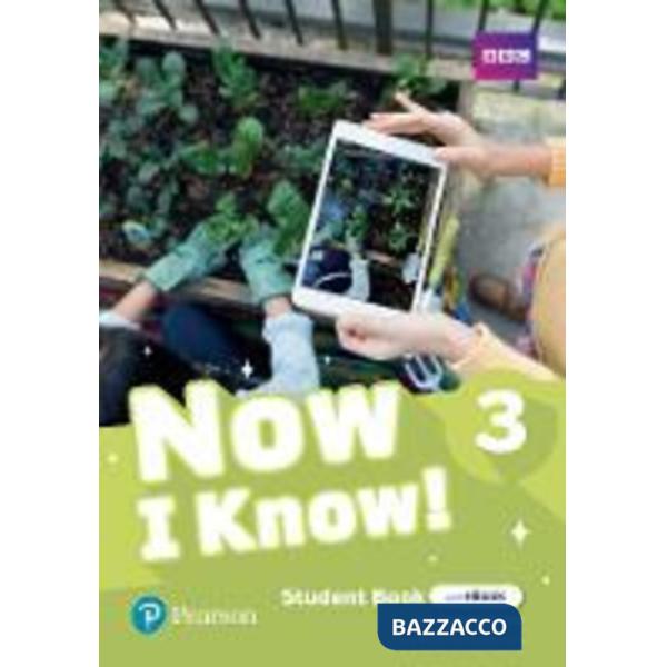 NOW I KNOW 3 STUDENT'S BOOK & EBOOK WITH ONLINE PRACTICE & D
