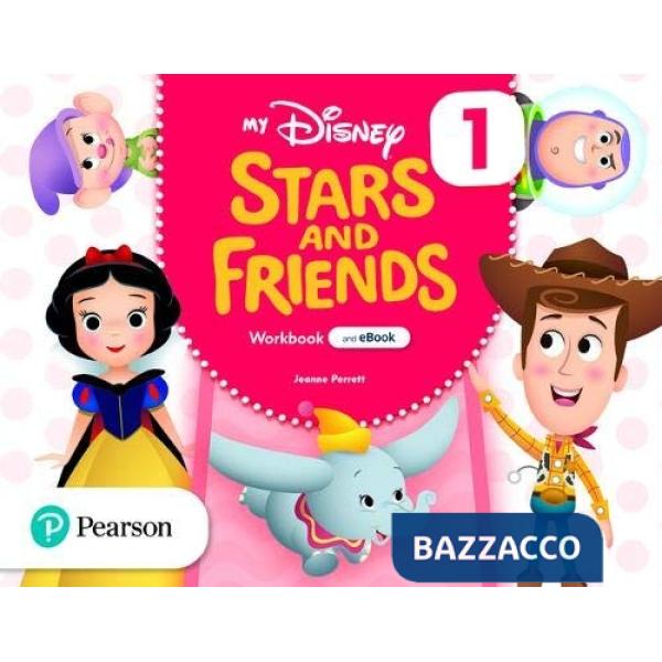 MY DISNEY STARS AND FRIENDS 1 WORKBOOK WITH EBOOK