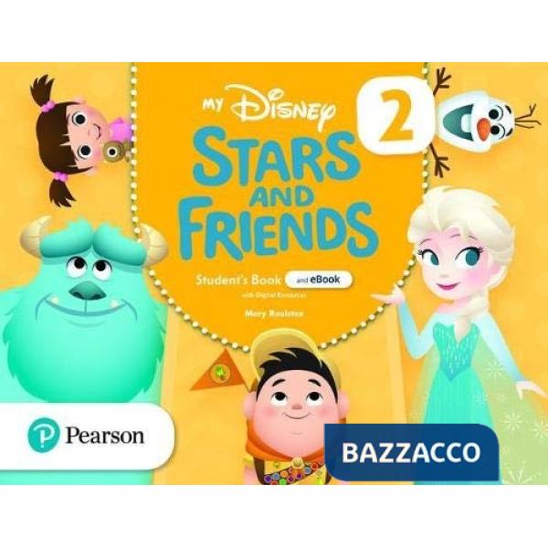 MY DISNEY STARS AND FRIENDS 2 STUDENT'S BOOK WITH EBOOK AND
