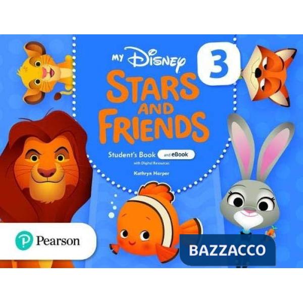 MY DISNEY STARS AND FRIENDS 3 STUDENT'S BOOK WITH EBOOK AND